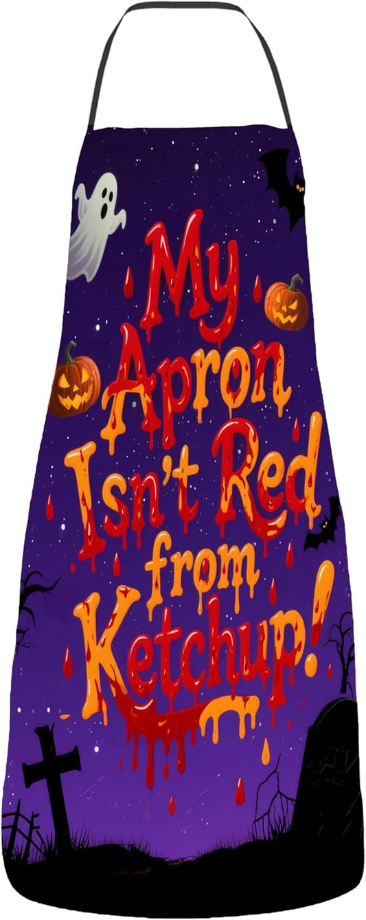Halloween Aprons Gifts for Women Mens My Apron Isn't Red from Ketchup Cooking Apron, Funny Gift for Him Her,His Hers (1 Pcs)